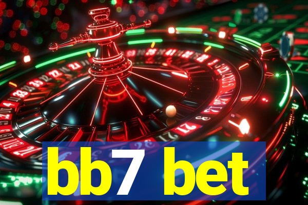 bb7 bet